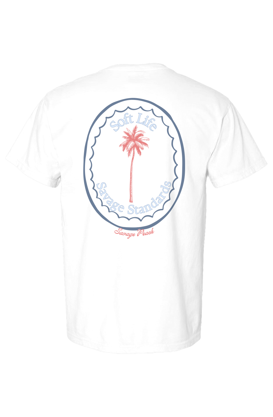 Soft Life Savage Standards Graphic Tee | Soft Life Collection